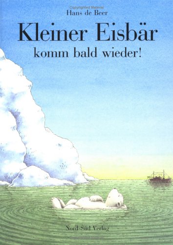 Book cover for Kleiner Eisbar, Komm Bald Wieder!