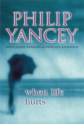 Book cover for When Life Hurts