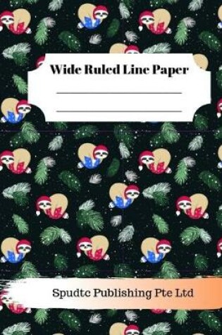 Cover of Cute Sloth Theme Wide Ruled Line Paper