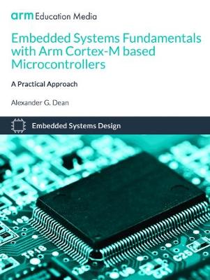 Book cover for Embedded Systems Fundamentals with Arm Cortex-M based Microcontrollers