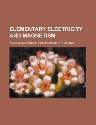 Book cover for Elementary Electricity and Magnetism