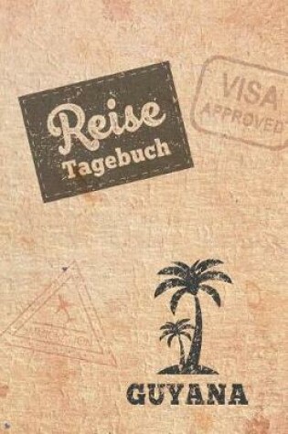 Cover of Reisetagebuch Guyana