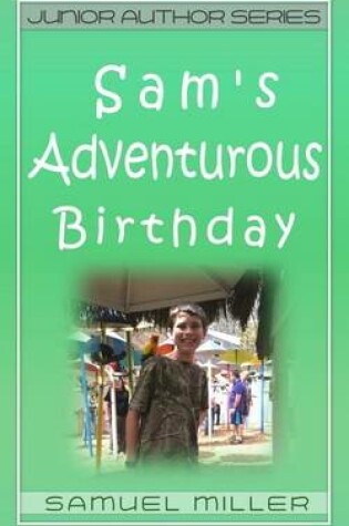 Cover of Sam's Adventurous Birthday