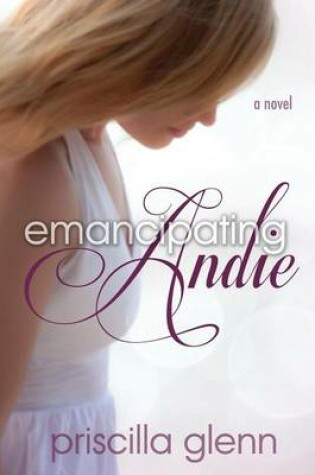 Cover of Emancipating Andie