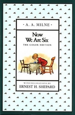 Book cover for Milne & Shepard : Now We are Six (Color Edn)