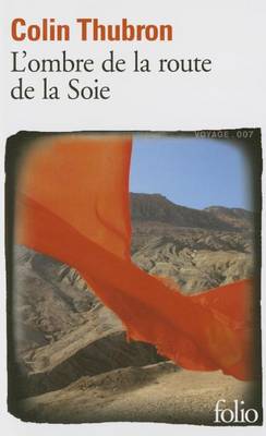 Book cover for L'Ombre De LA Route De LA Soie