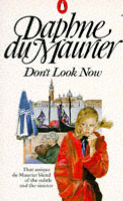 Book cover for Don't Look Now And Other Stories