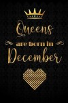 Book cover for Queens Are Born In December