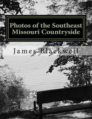 Book cover for Photos of the Southeast Missouri Countryside