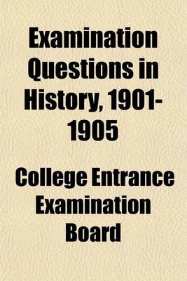 Book cover for Examination Questions in History, 1901-1905