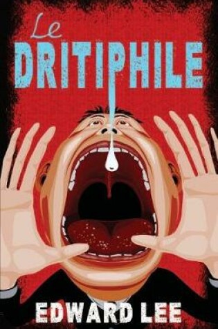Cover of Le Dritiphile