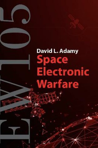 Cover of EW 105: Space Electronic Warfare