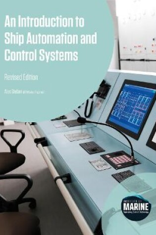 Cover of An Introduction to Ship Automation and Control Systems (Revised Edition)