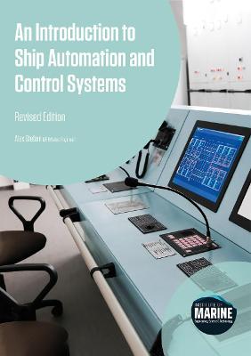 Book cover for An Introduction to Ship Automation and Control Systems (Revised Edition)