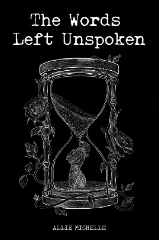 Cover of The Words Left Unspoken