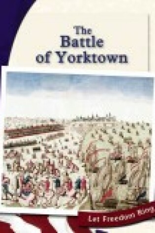 Cover of The Battle of Yorktown