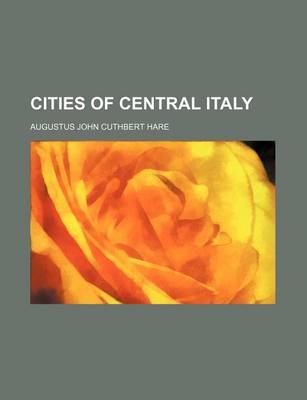 Book cover for Cities of Central Italy