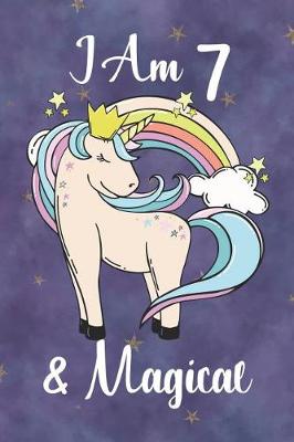 Book cover for I Am 7 And Magical