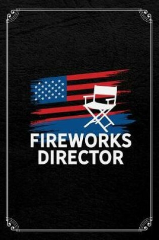 Cover of Fireworks Director