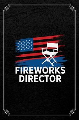 Book cover for Fireworks Director