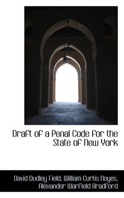 Book cover for Draft of a Penal Code for the State of New York