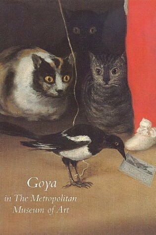 Cover of Goya in the Metropolitan Museum of Art