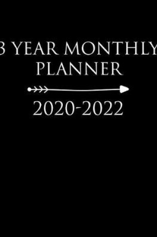 Cover of 3 Year Monthly Planner 2020-2022