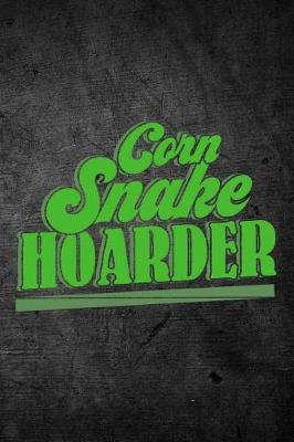 Book cover for Corn Snake Hoarder
