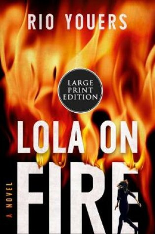 Cover of Lola on Fire