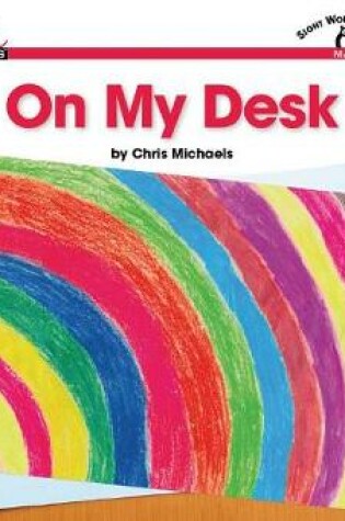 Cover of On My Desk Shared Reading Book
