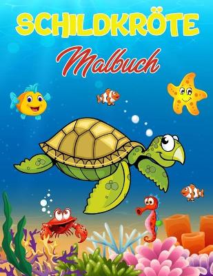 Cover of Schildkröte Malbuch
