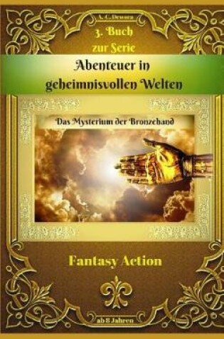 Cover of Abenteuer in geheimnisvollen Welten 3. Buch zur Serie