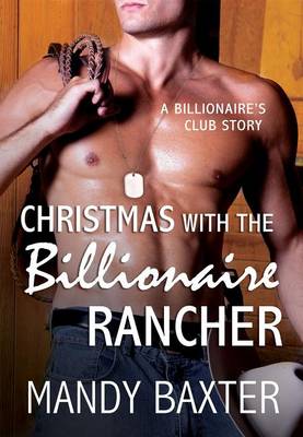 Cover of Christmas with the Billionaire Rancher