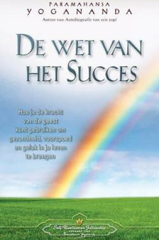 Cover of De wet van het Succes - The Law of Success (Dutch)