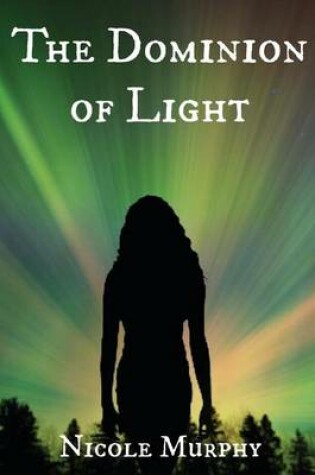 Cover of The Dominion of Light