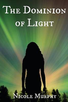 Book cover for The Dominion of Light