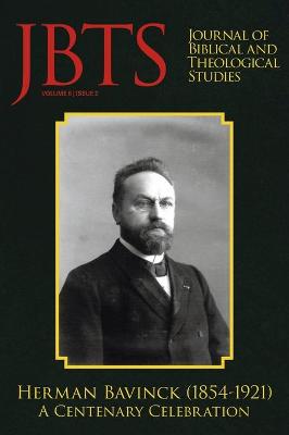 Cover of Journal of Biblical and Theological Studies, Issue 6.2