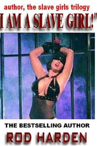 Cover of I Am a Slave Girl