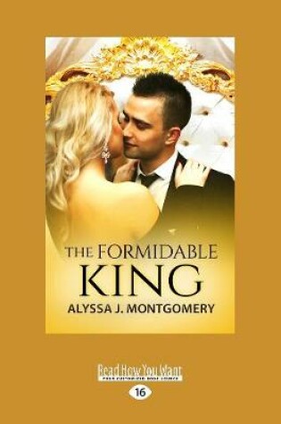 Cover of The Formidable King