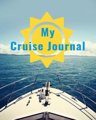 Book cover for My Cruise Journal