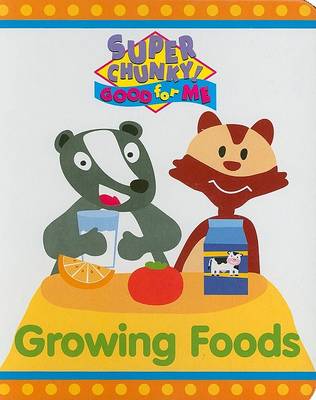 Cover of Growing Foods