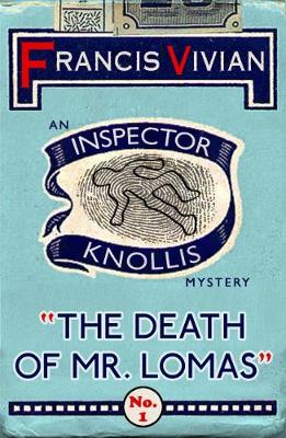 Book cover for The Death of Mr Lomas