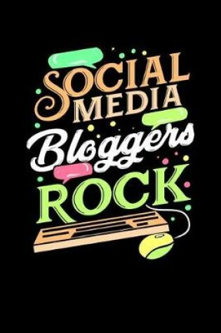 Cover of Social Media Bloggers Rock