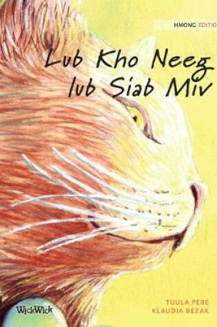 Cover of Lub Kho Neeg lub Siab Miv