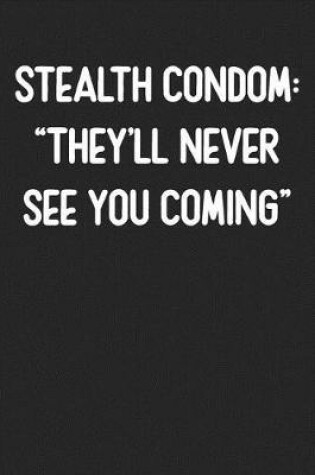 Cover of Stealth Condom