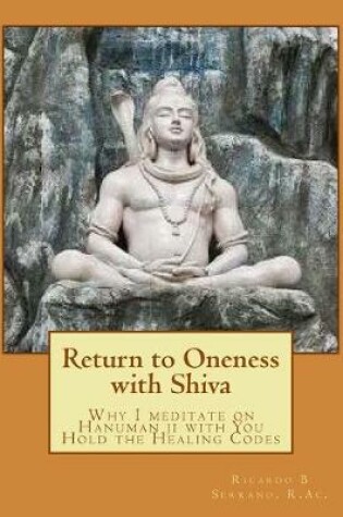 Cover of Return to Oneness with Shiva