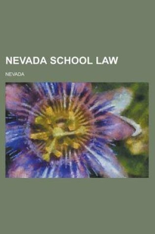 Cover of Nevada School Law