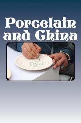 Book cover for Porcelain and China