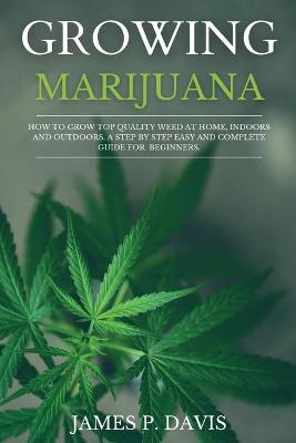 Book cover for Growing Marijuana