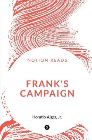 Cover of Frank's Campaign